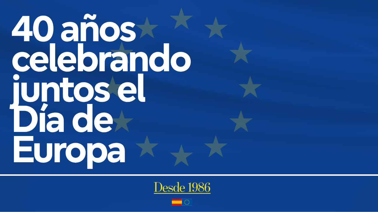 visual de 40 años celebrando juntos el Día de Europa